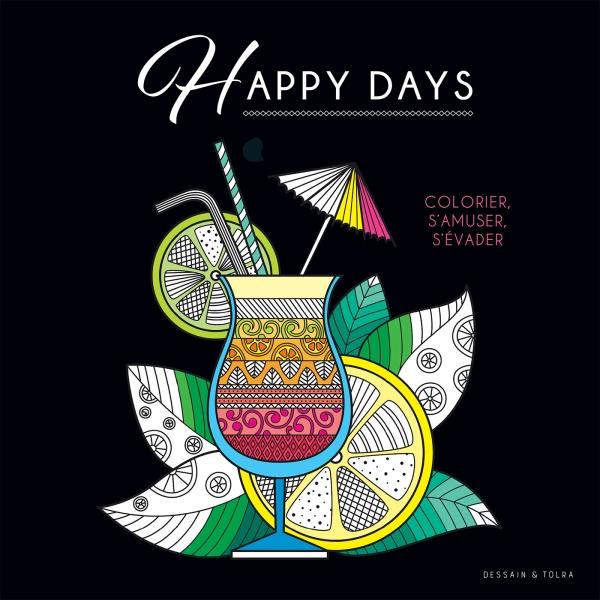 BLACK COLORIAGE - HAPPY DAYS