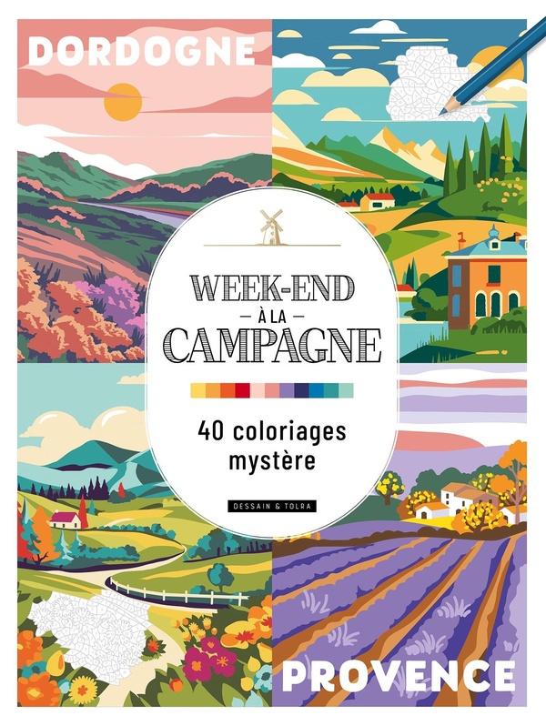 WEEK-END A LA CAMPAGNE - 40 COLORIAGES MYSTERE