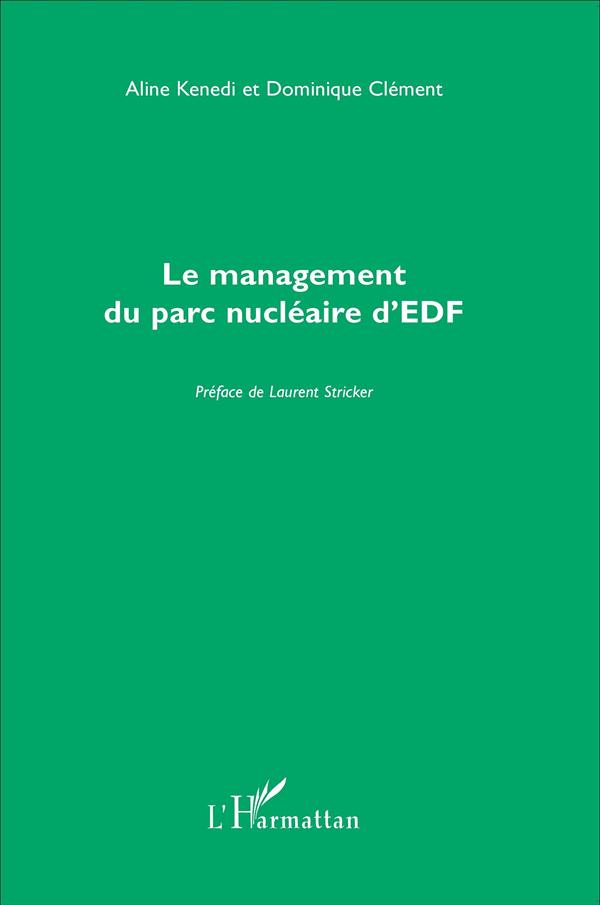 LE MANAGEMENT DU PARC NUCLEAIRE D'EDF