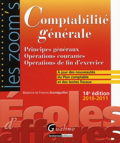 ZOOM'S. COMPTABILITE GENERALE, 14EME EDITION