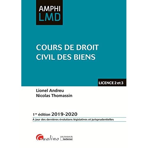 COURS DE DROIT CIVIL DES BIENS