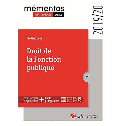 DROIT DE LA FONCTION PUBLIQUE - NOTION DE FONCTION PUBLIQUE - CARRIERE DU FONCTIONNAIRE - DROITS ET