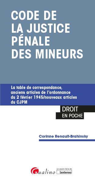 CODE DE LA JUSTICE PENALE DES MINEURS TABLE DE CORRESPONDANCE