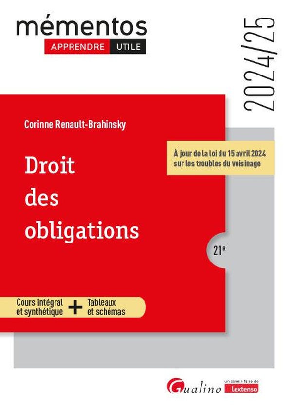 DROIT DES OBLIGATIONS - COURS INTEGRAL ET SYNTHETIQUE + TABLEAUX ET SCHEMAS. INTEGRE LES DISPOSITION