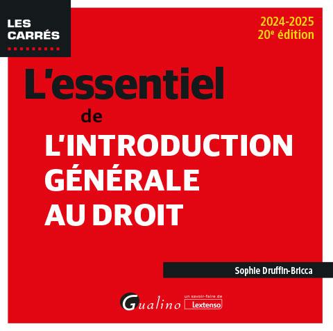 L'ESSENTIEL DE L'INTRODUCTION GENERALE AU DROIT