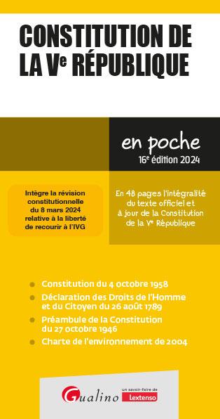 CONSTITUTION DE LA VE REPUBLIQUE - TEXTE INTEGRAL EN VIGUEUR A JOUR DE LA REVISION CONSTITUTIONNELLE