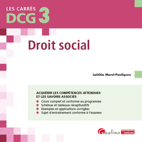 DCG 3 - DROIT SOCIAL - COURS ET APPLICATIONS CORRIGEES