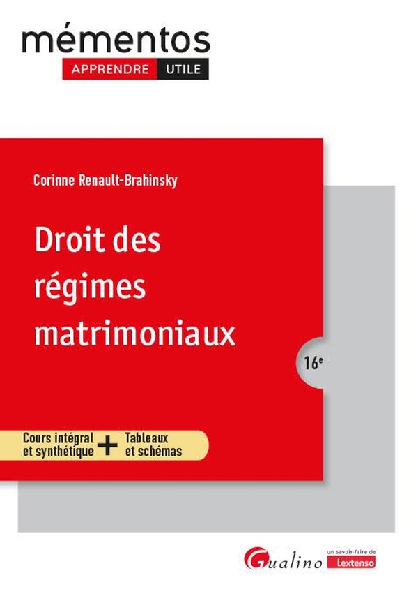 DROIT DES REGIMES MATRIMONIAUX - COURS INTEGRAL ET SYNTHETIQUE + TABLEAUX ET SCHEMAS