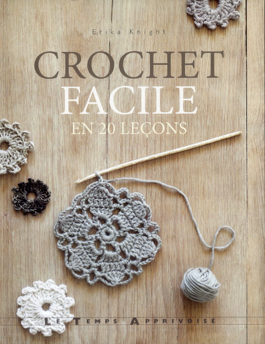 CROCHET FACILE EN 20 LECONS
