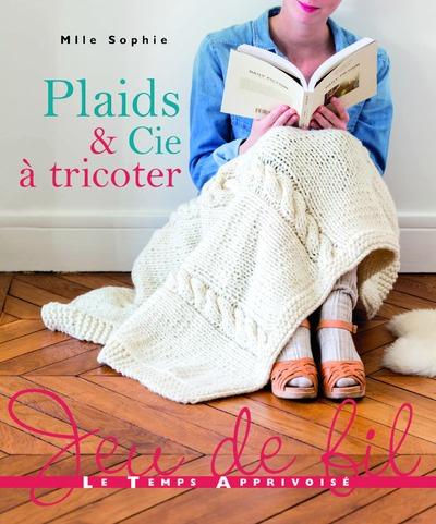 PLAIDS & CIE A TRICOTER