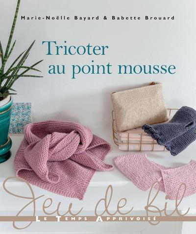 TRICOTER AU POINT MOUSSE