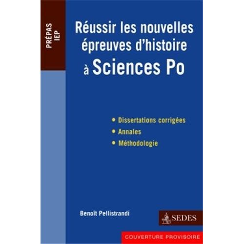 REUSSIR LES NOUVELLES EPREUVES D'HISTOIRE A SCIENCES PO