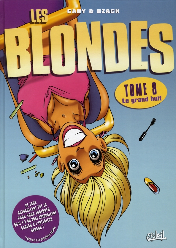 LES BLONDES T08 - LE GRAND HUIT