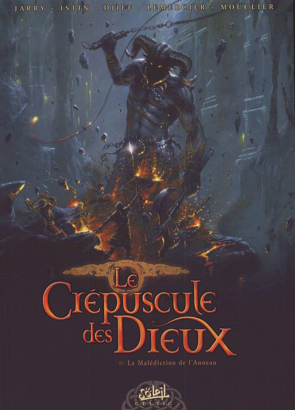 LE CREPUSCULES DES DIEUX - LE CREPUSCULE DES DIEUX T00 - LA MALEDICTION DE L'ANNEAU