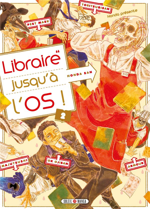 LIBRAIRE JUSQU'A L'OS T02