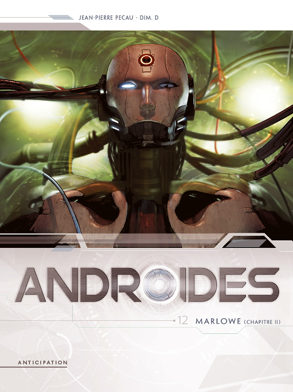 ANDROIDES T12 - MARLOWE CHAPITRE 2