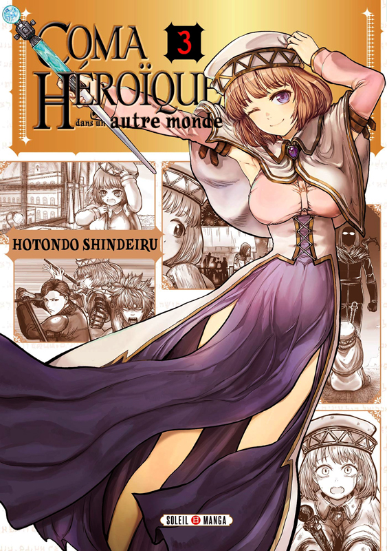 COMA HEROIQUE DANS UN AUTRE MONDE T03