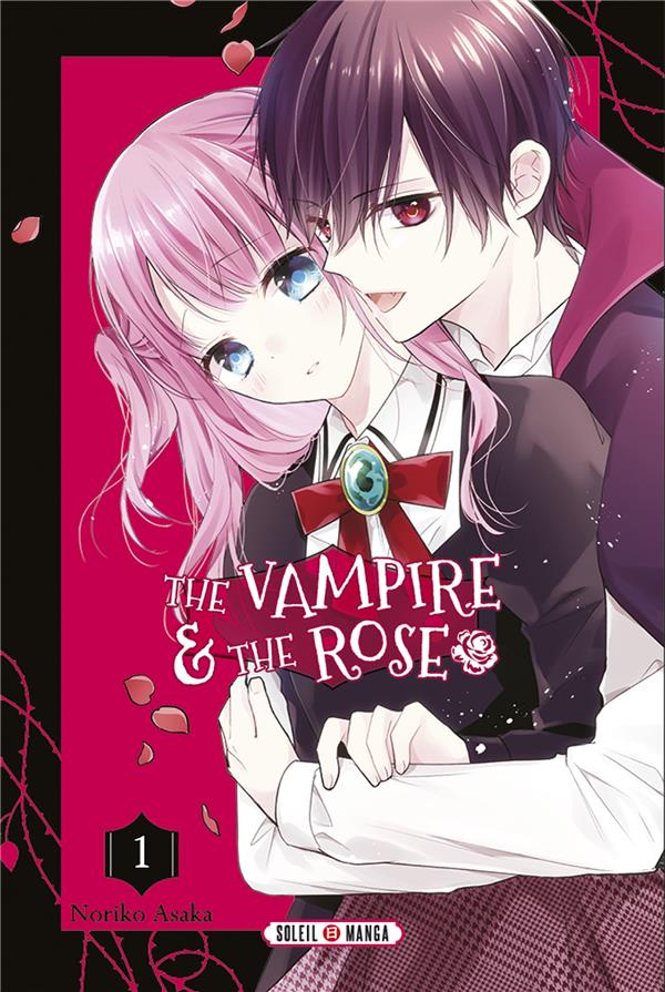 THE VAMPIRE AND THE ROSE T01