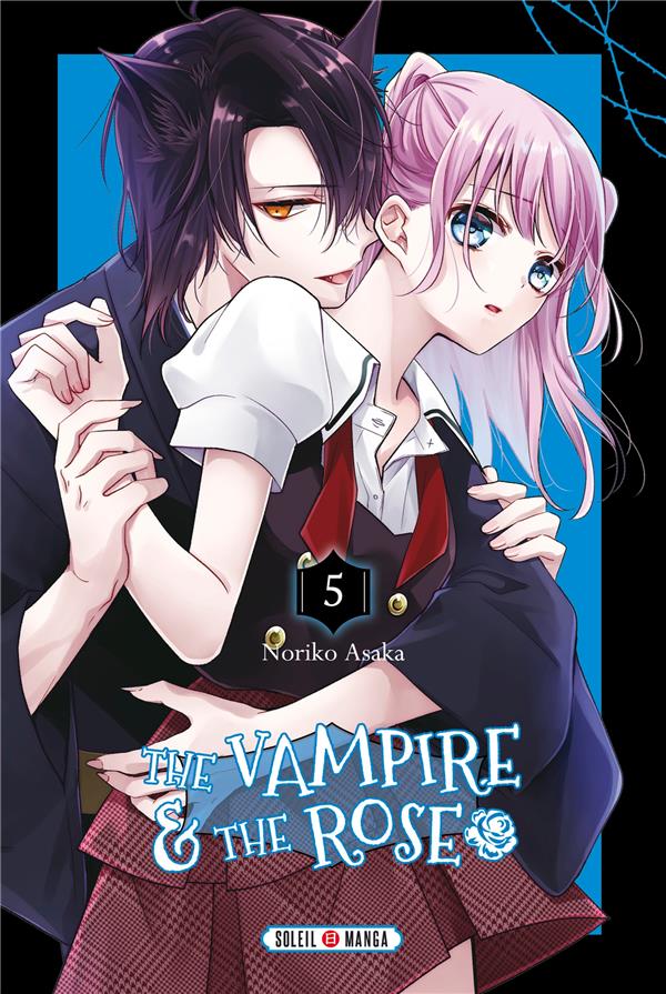 THE VAMPIRE AND THE ROSE T05