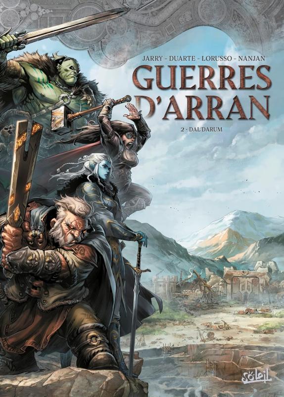 LES TERRES D'ARRAN - GUERRES D'ARRAN - GUERRES D'ARRAN T02 - DAL'DARUM