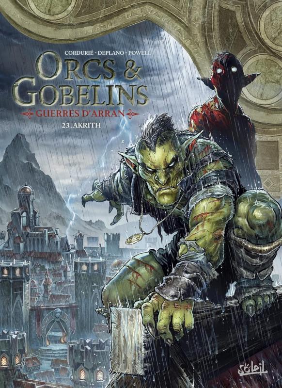 LES TERRES D'ARRAN - ORCS ET GOBELINS - ORCS ET GOBELINS T23 - GUERRES D'ARRAN - AKRITH