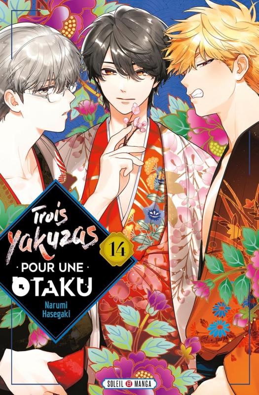 TROIS YAKUZAS POUR UNE OTAKU T14