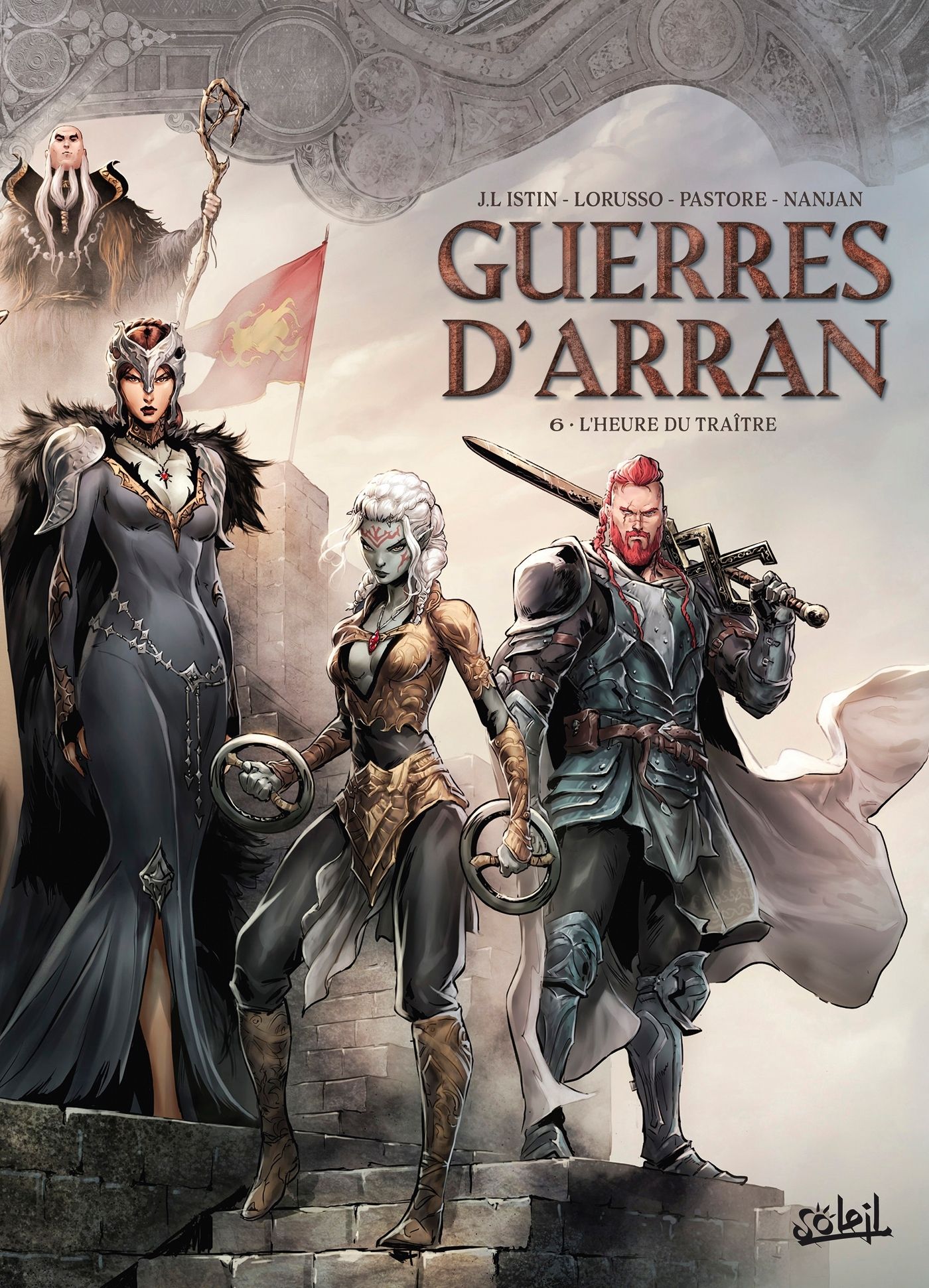 LES TERRES D'ARRAN - GUERRES D'ARRAN - GUERRES D'ARRAN T06