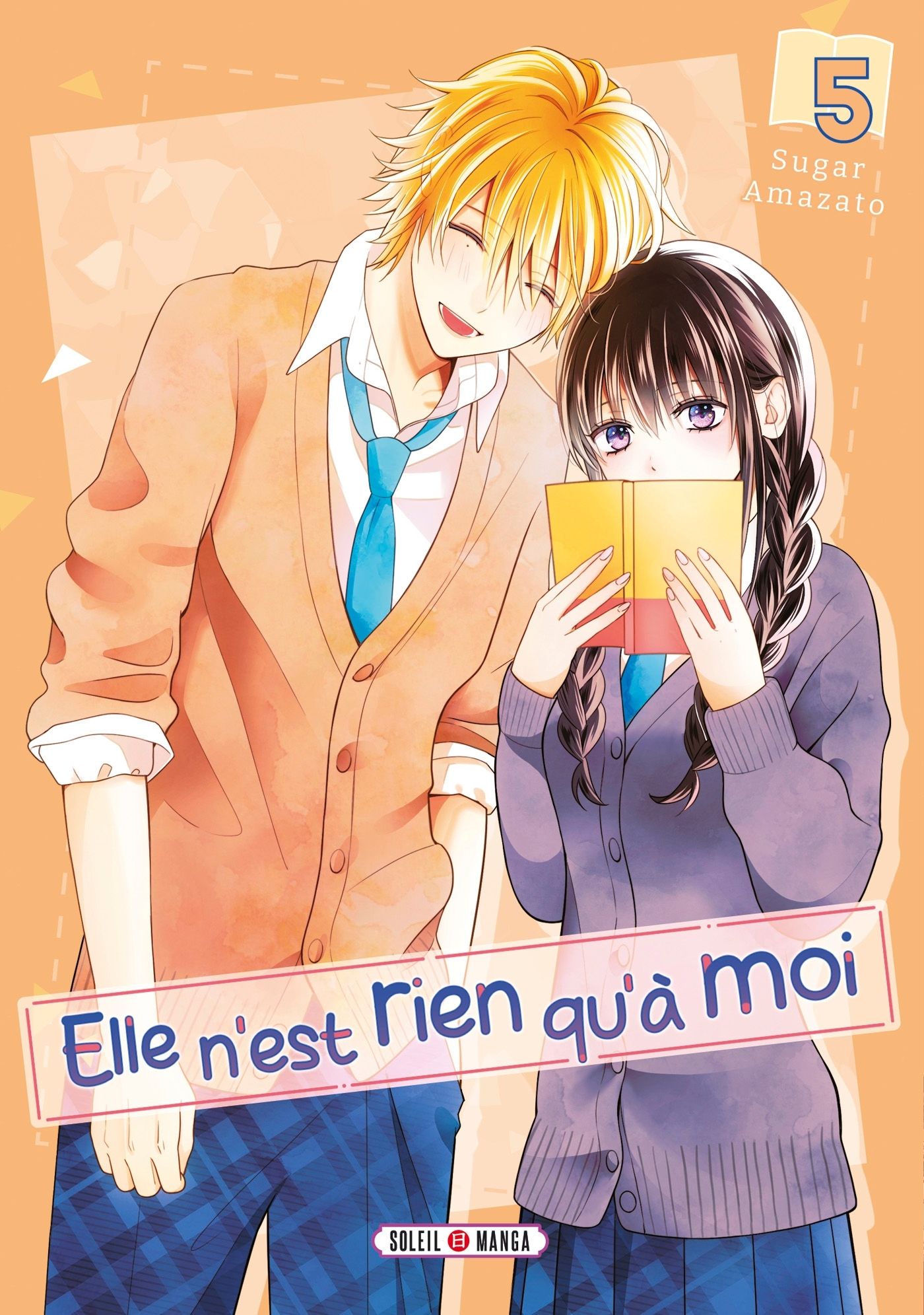 ELLE N'EST RIEN QU'A MOI ! T05