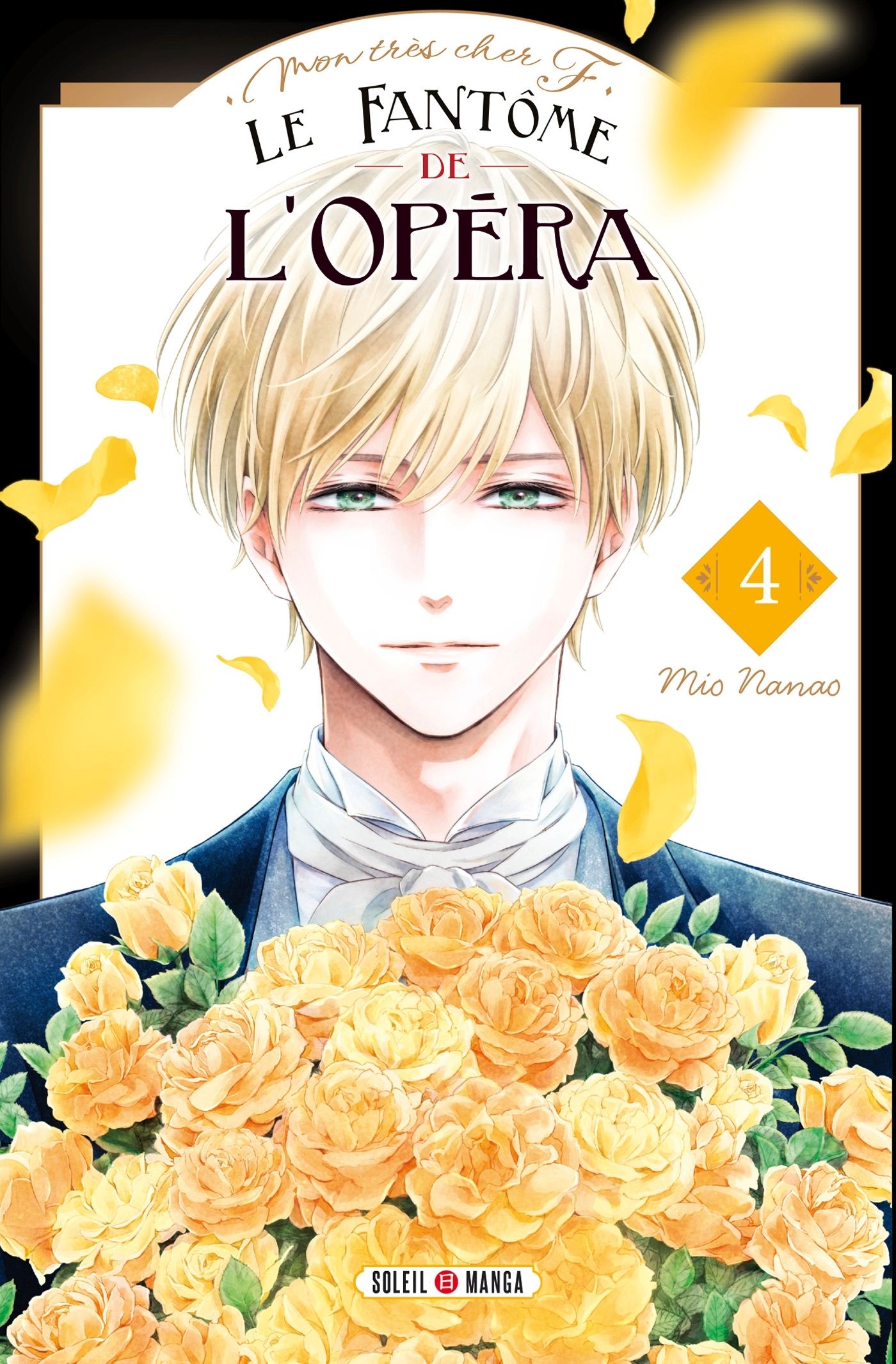 MON TRES CHER F - LE FANTOME DE L'OPERA T04