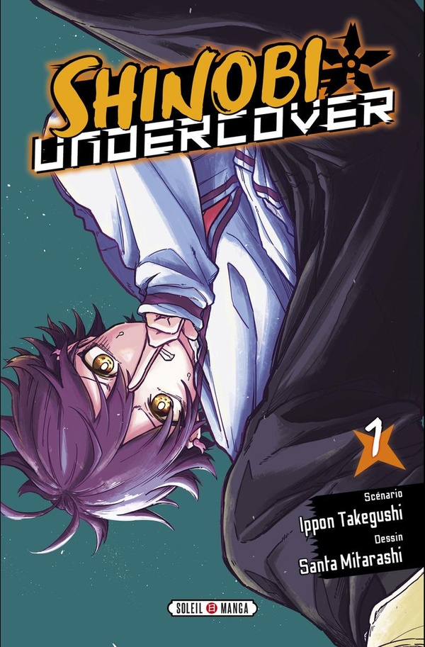 SHINOBI UNDERCOVER T01 - VOL01
