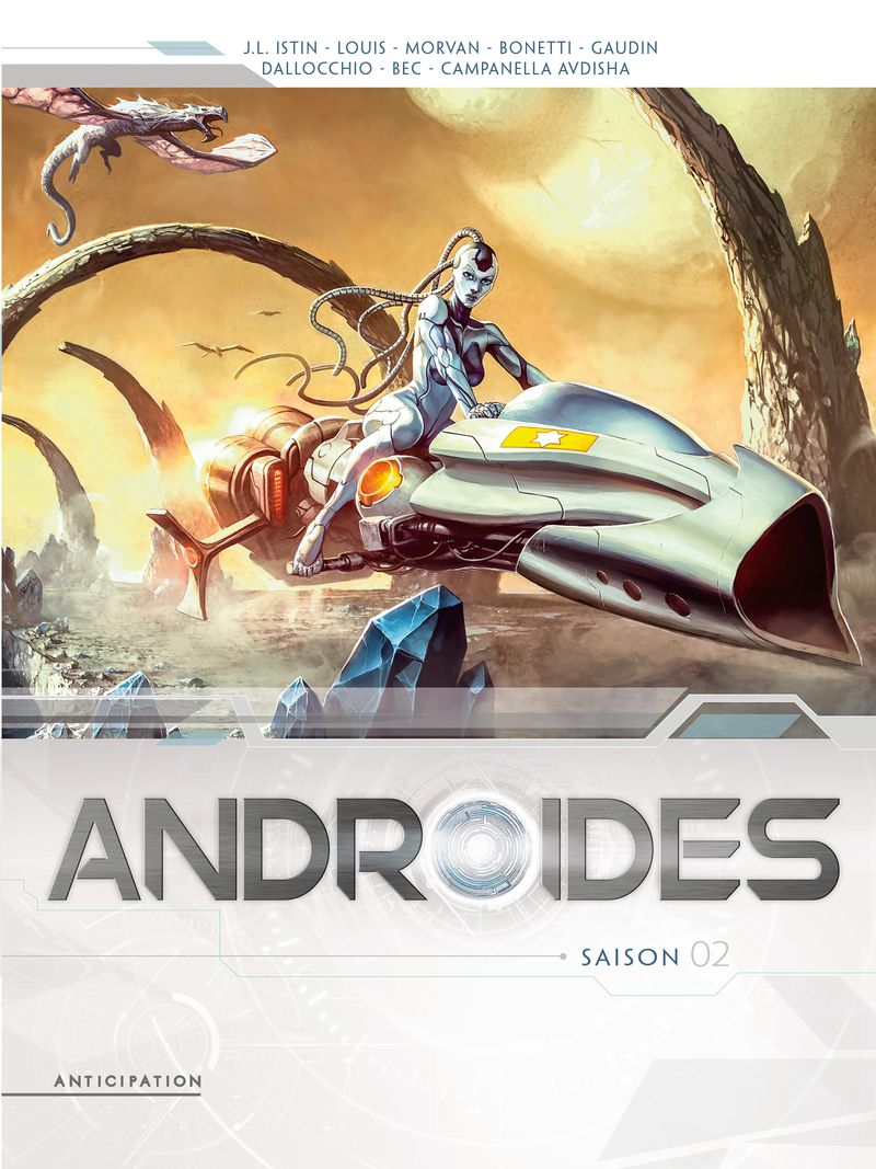 ANDROIDES - INTEGRALE T05 A T08