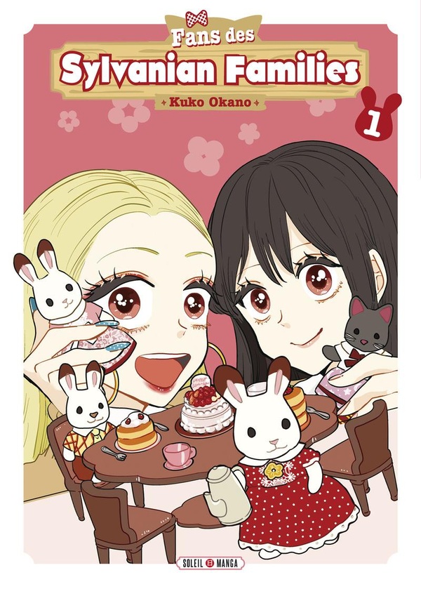 FANS DES SYLVANIAN FAMILIES T01 - VOL01