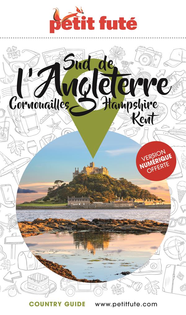 SUD ANGLETERRE KENT - HAMPSHIRE - CORNOUAILLES 2020 PETIT FUTE + OFFRE NUM
