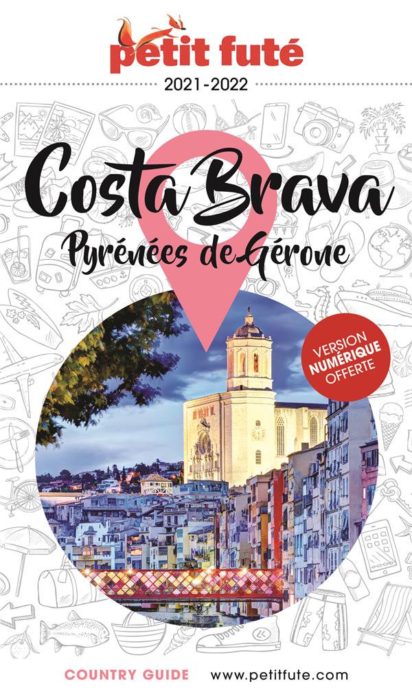 COSTA BRAVA 2020-2021 PETIT FUTE+OFFRE NUM