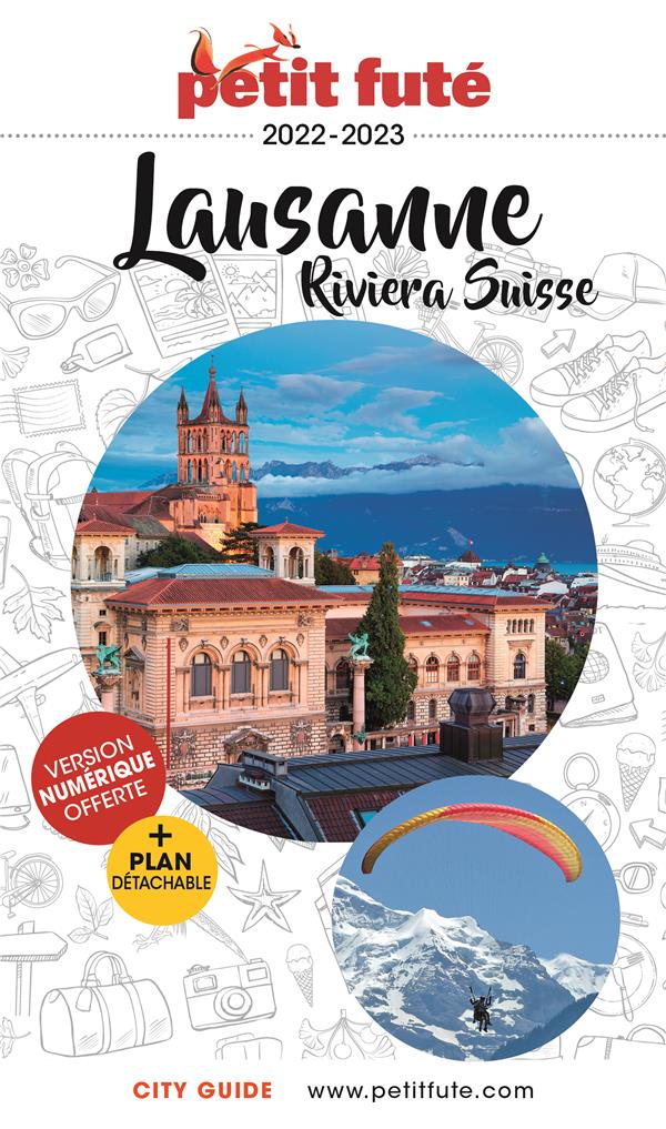 LAUSANNE - RIVIERA SUISSE 2020 PETIT FUTE PLAN + OFFRE NUM