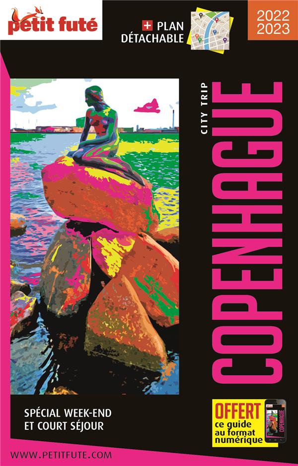 COPENHAGUE 2021 CITY TRIP PETIT FUTE+OFFRE NUM