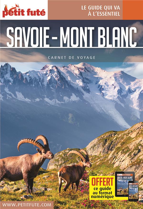SAVOIE MONT BLANC 2021 CARNET PETIT FUTE + OFFRE NUM