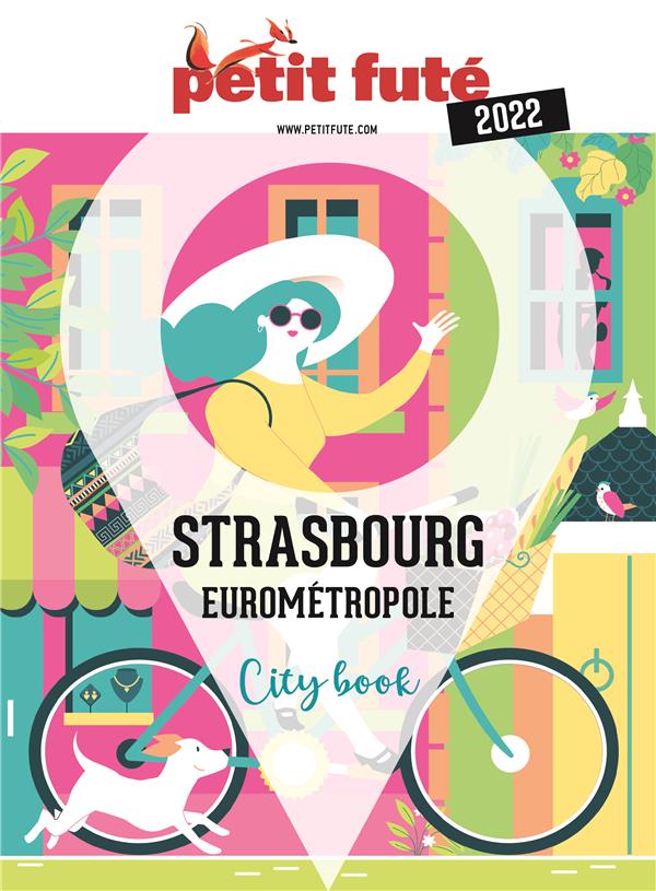 STRASBOURG 2021 PETIT FUTE + OFFRE NUM