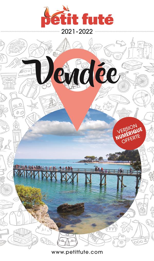 GUIDE VENDEE 2021 PETIT FUTE