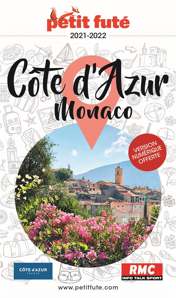 COTE D'AZUR - MONACO 2021 PETIT FUTE + OFFRE NUM