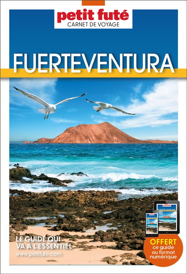 GUIDE FUERTEVENTURA 2024 CARNET PETIT FUTE