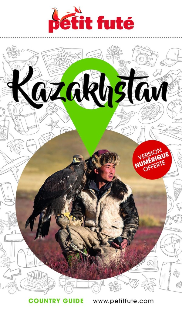 GUIDE KAZAKHSTAN 2025/2026 PETIT FUTE