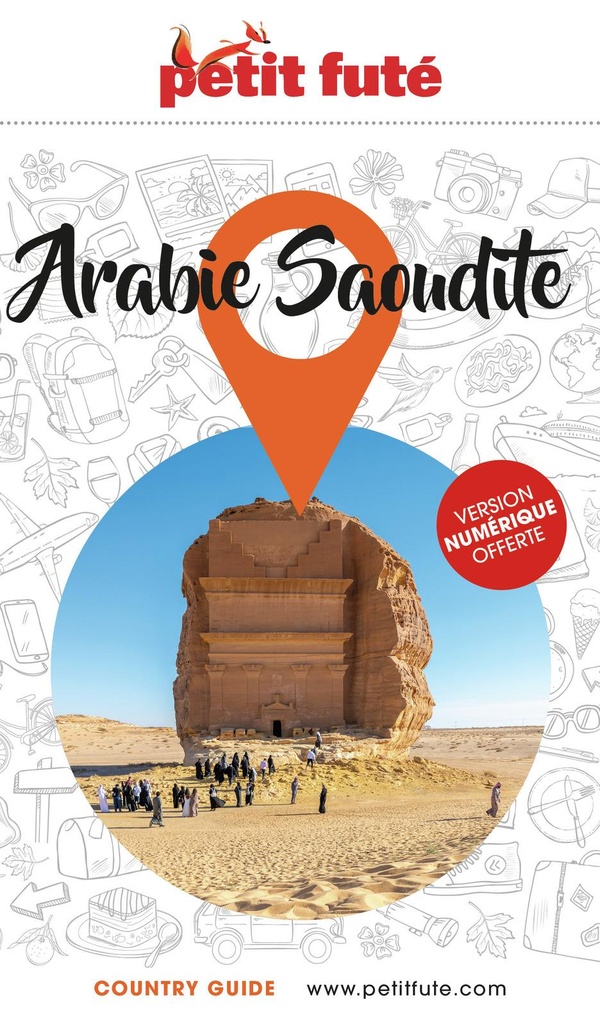 GUIDE ARABIE SAOUDITE 2025 PETIT FUTE