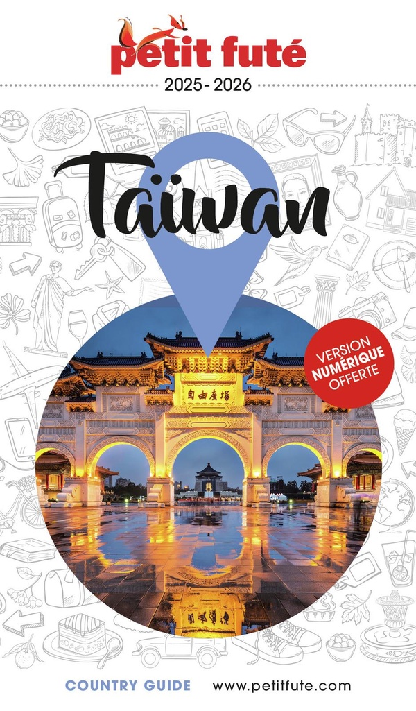 GUIDE TAIWAN 2025 PETIT FUTE