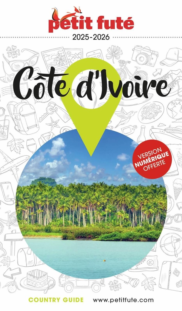 GUIDE COTE D'IVOIRE 2025 PETIT FUTE