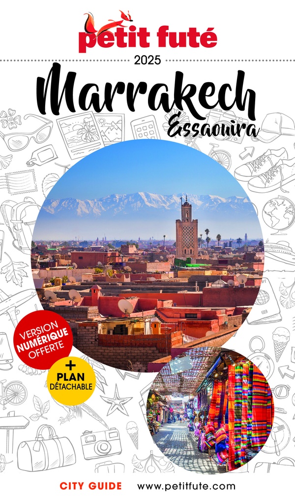 GUIDE MARRAKECH 2025 PETIT FUTE - ESSAOUIRA