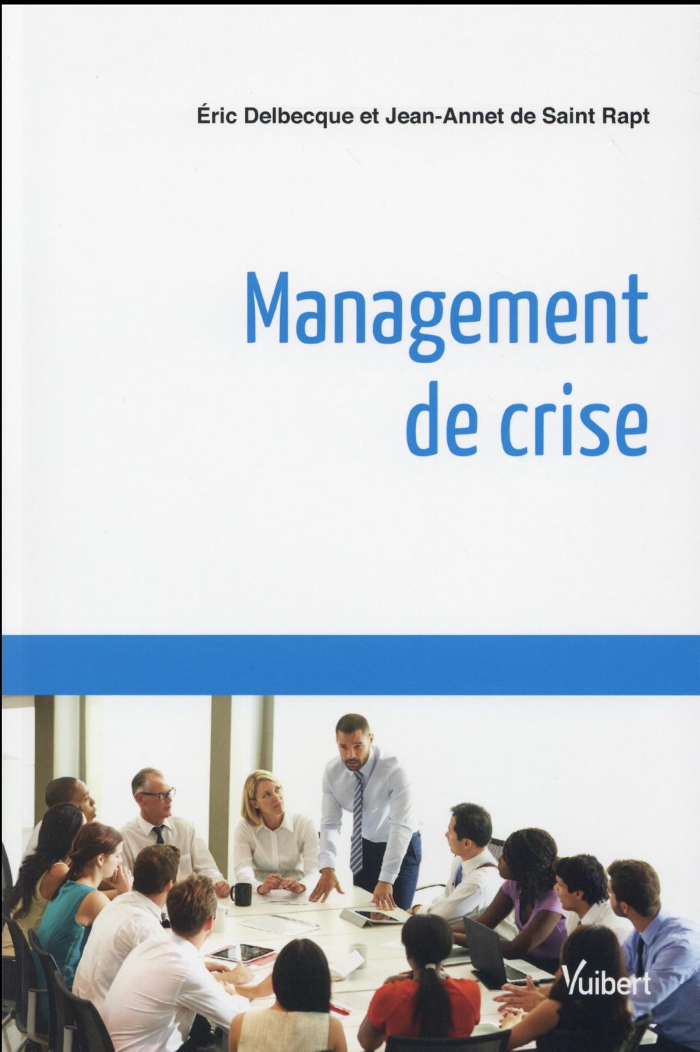 MANAGEMENT DE CRISE