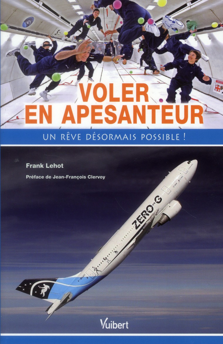 VOLER EN APESANTEUR