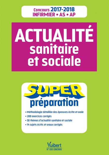ACTUALITE SANITAIRE ET SOCIALE SUPER PREPARATION
