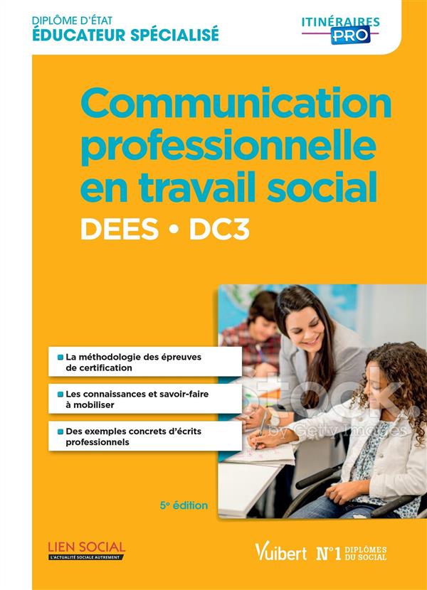COMMUNICATION PROFESSIONNELLE EN TRAVAIL SOCIAL - DEES - DC3
